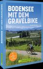 Claudia Meckert: Bodensee mit dem Gravelbike, Buch