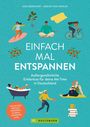 Udo Bernhart: Einfach mal entspannen, Buch