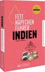 Andrea Glaubacker: Fettnäpfchenführer Indien, Buch