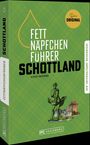 Ulrike Kaschuba: Fettnäpfchenführer Schottland, Buch