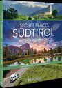Lisa Bahnmüller: Secret Places Südtirol mit dem Wohnmobil, Buch
