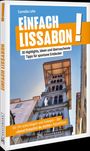Cornelia Lohs: Einfach Lissabon!, Buch