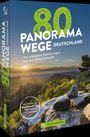 Diverse Diverse: 80 Panoramawege Deutschland, Buch