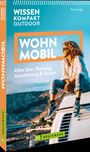 Petra Lupp: Wissen Kompakt Outdoor Wohnmobil, Buch