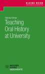 Felicitas Söhner: Teaching Oral History at University, Buch