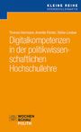 Thomas Herrmann: Digitalkompetenzen in der politikwissenschaftlichen Hochschullehre, Buch
