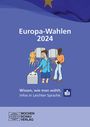 : Europa-Wahlen 2024, Buch