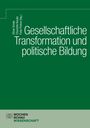 : Gesellschaftliche Transformation und politische Bildung, Buch