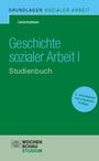 Carola Kuhlmann: Geschichte sozialer Arbeit. Studienbuch, Buch