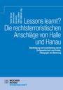 : Lessons learnt? Die rechtsterroristischen Anschläge von Halle und Hanau, Buch