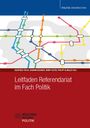 : Leitfaden Referendariat im Fach Politik, Buch