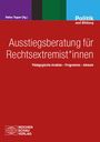 : Ausstiegsberatung für Rechtsextremist*innen, Buch