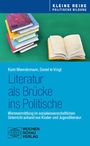 Karin Meendermann: Literatur als Brücke ins Politische, Buch