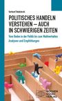 Buchtitel: "Politisches Handeln verstehen – auch in schwierigen Zeiten." Labyrinth mit bunten Figuren. Logo: Wochenschau Verlag.