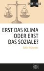 ERST DAS KLIMA ODER ERST DAS SOZIALE? Subin Nijhawan. Illustration: Waage mit Pflanze links, Person rechts.