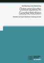Titel: "Osteuropäische Geschicht(ch)en". Herausgeber: Aline Meyenberg, Dennis Wambolt. Verlag: Wochenschau Academy.