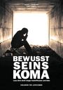 Barry Jünemann: Bewusstseinskoma, Buch