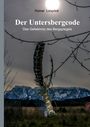 Rainer Limpöck: Der Untersbergcode, Buch
