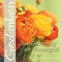 : Zum Geburtstag ein Blumengruß, Buch