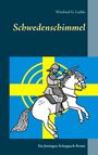Winfried G. Luible: Schwedenschimmel, Buch