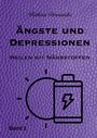 Kathrin Dreusicke: Ängste und Depressionen, Buch