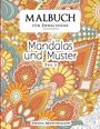 Verena Münstermann: Malbuch für Erwachsene - Mandalas und Muster, Buch