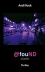 Andi Rock: fouND, Buch