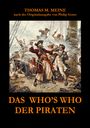 Thomas M. Meine: Das Who's Who der Piraten, Buch
