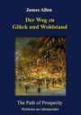 James Allen: Der Weg zu Glück und Wohlstand, Buch