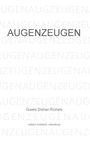 Gisela Dreher-Richels: Augenzeugen, Buch