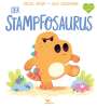 Rachel Bright: Der Stampfosaurus, Buch