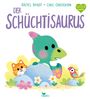 Rachel Bright: Der Schüchtisaurus, Buch