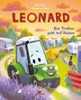 Text: "Suza Kolb, Christine Faust; LEONARD; Ein Traktor geht auf Reisen." Illustration: Ein fröhlicher Traktor auf einem Campingplatz.