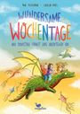 Nini Pfefferkorn: Wundersame Wochentage - Am Somstag fängt das Abenteuer an, Buch