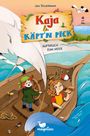 Jan Strathmann: Kaja & Käpt'n Pick - Aufbruch zum Meer, Buch