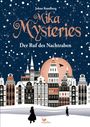 Johan Rundberg: Mika Mysteries - Der Ruf des Nachtraben, Buch