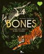 Jules Howard: Bones - Knochen und Skelette in der Tierwelt, Buch