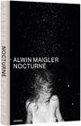 : Alwin Maigler - Nocturne, Buch