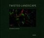Oliver Ullrich: Twisted Landscape, Buch