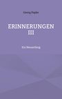 Georg Papke: Erinnerungen III, Buch