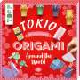 Joséphine Cormier: Origami Around the World - Tokio, Buch