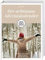 Birgit Fazis: Zeit statt Zeug: Der achtsame Adventskalender, Buch