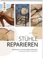 Charlotte Lahalle: Stühle reparieren, Buch