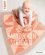 Lydia Klös: Babydecken stricken (kreativ.kompakt.), Buch