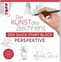 Frechverlag: Die Kunst des Zeichnens. Der Quick-Start-Block Perspektive, Buch