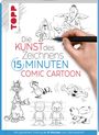 Frechverlag: Die Kunst des Zeichnens 15 Minuten - Comic Cartoon, Buch