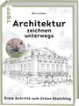 Boris Zatko: Architektur zeichnen unterwegs, Buch