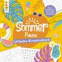 Frechverlag: Sommer-Pause! Urlaubs-Kreativblock, Buch