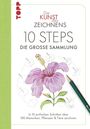 "Die Kunst des Zeichnens: 10 Steps. Die große Sammlung." Eine Hibiskusblüte, gezeichnete Schritte und ein Bleistift.