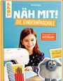 Ina Andresen: Näh mit! Die Kindernähschule, Buch